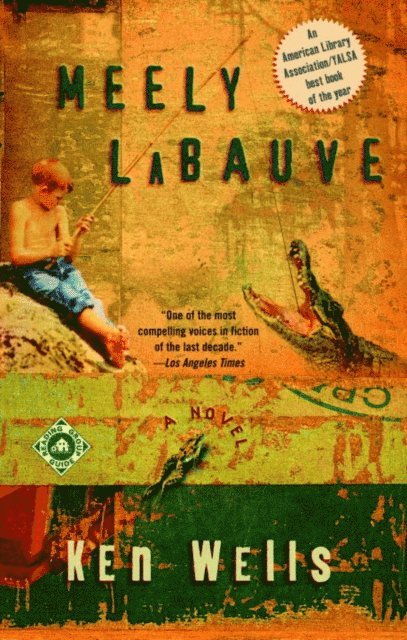Ken Wells - Meely LaBauve, E-bok