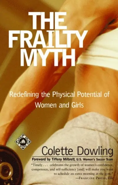 Colette Dowling - Frailty Myth, E-bok. Tillgänglighet: Lägg i varukorg