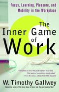 Inner Game of Work