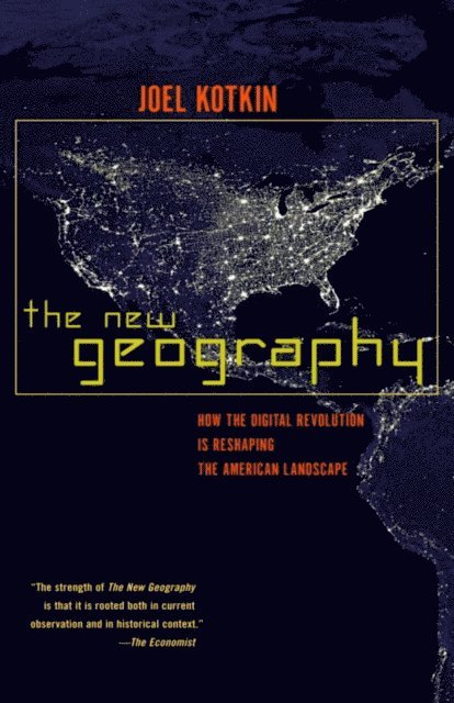 Joel Kotkin - New Geography, E-bok