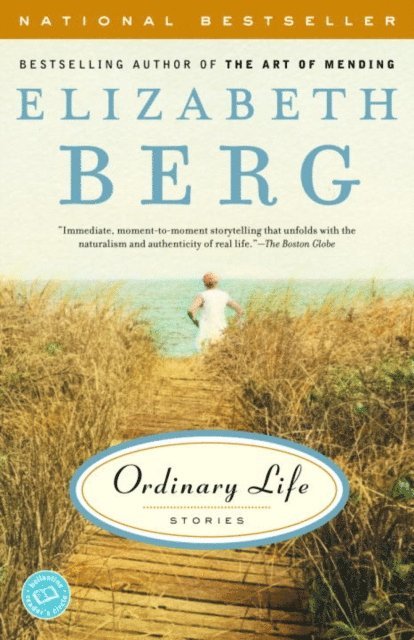 Elizabeth Berg - Ordinary Life, E-bok