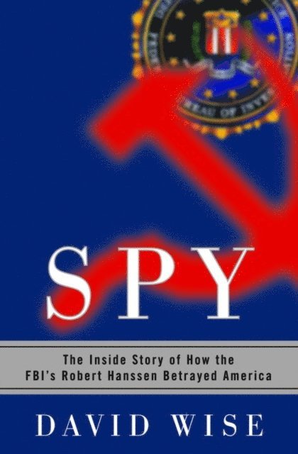 David Wise - Spy, E-bok