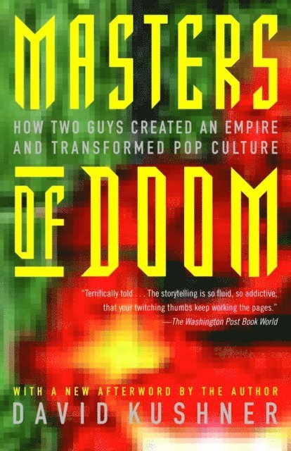 David Kushner - Masters of Doom, E-bok