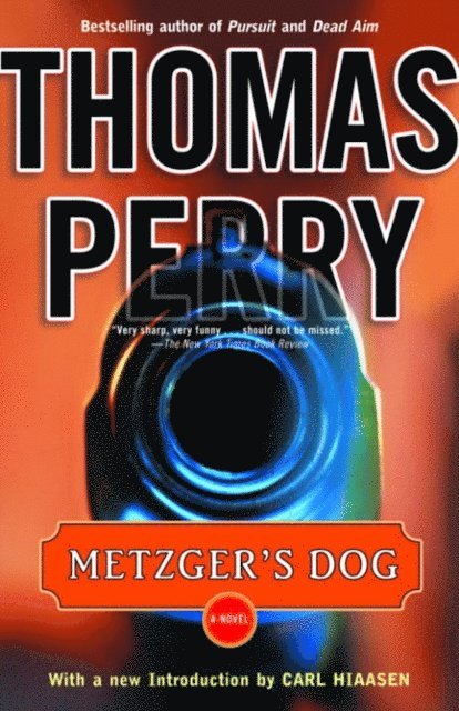 Thomas Perry - Metzger's Dog, E-bok