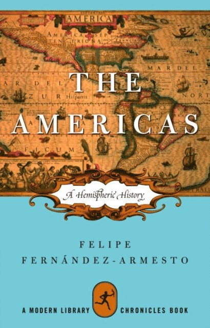 Felipe Fernandez-Armesto - Americas, E-bok