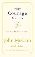 Why Courage Matters