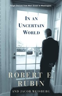 In an Uncertain World