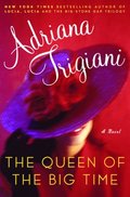 Queen of the Big Time