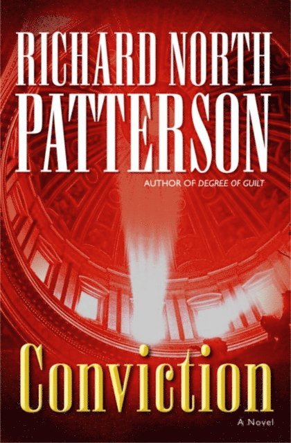Richard North Patterson - Conviction, E-bok