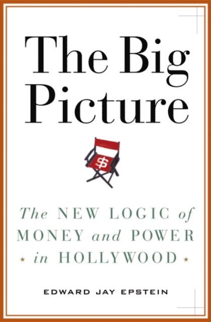 Edward Jay Epstein - Big Picture, E-bok