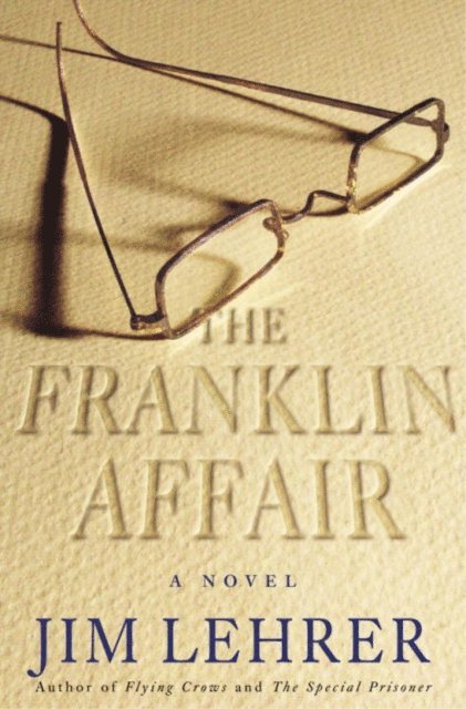 Jim Lehrer - Franklin Affair, E-bok