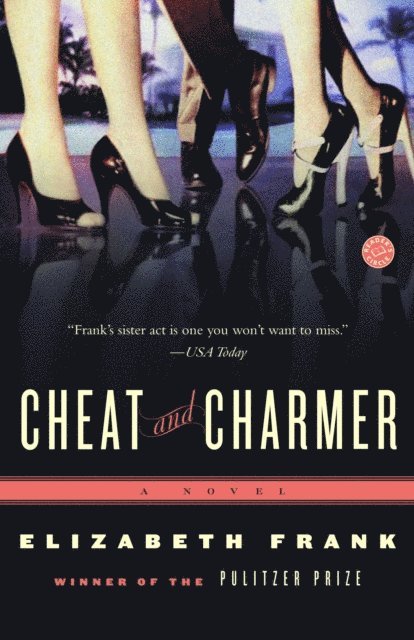 Elizabeth Frank - Cheat and Charmer, E-bok