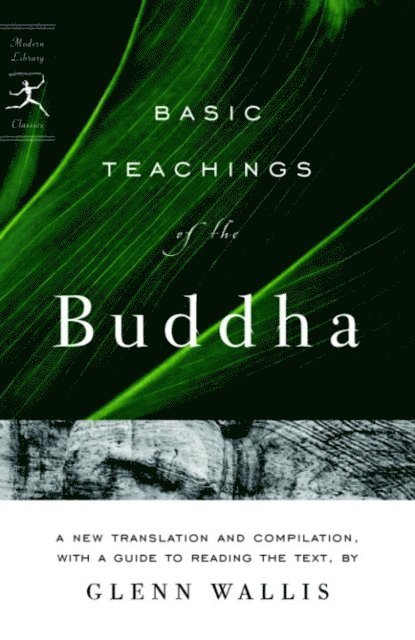 Buddha, Glenn Wallis - Basic Teachings of the Buddha, E-bok