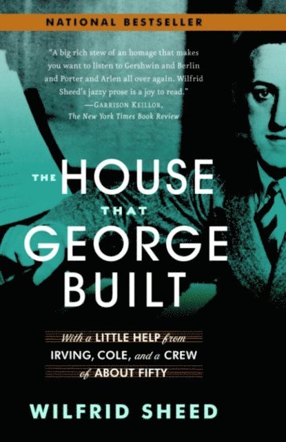 Wilfrid Sheed - House That George Built, E-bok