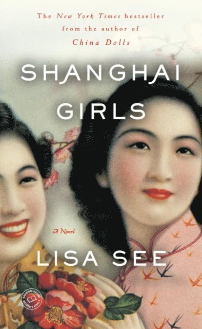 Lisa See - Shanghai Girls, E-bok