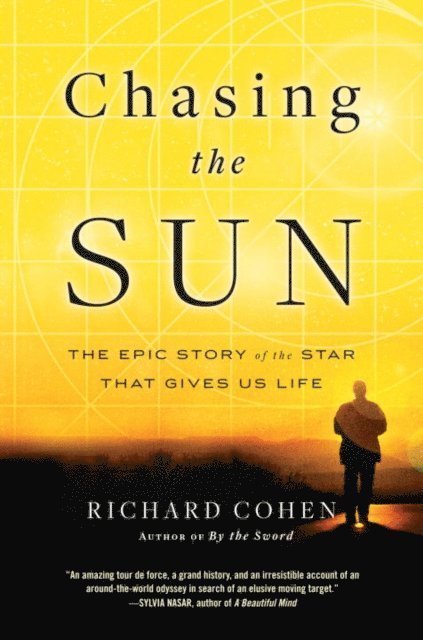 Richard Cohen - Chasing the Sun, E-bok