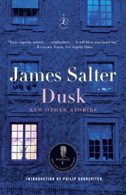 James Salter - Dusk and Other Stories, E-bok