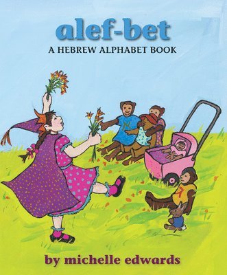 Michelle Edwards - Alef-Bet, Häftad. Tillgänglighet: Tillfälligt slut