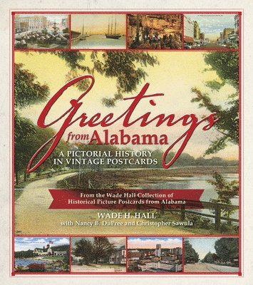 Christopher Sawula, Nancy B. DuPree, Wade Hall - Greetings from Alabama, Häftad. Tillgänglighet: Lägg i varukorg