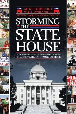 Mike Hubbard - Storming the State House, Häftad. Tillgänglighet: Lägg i varukorg