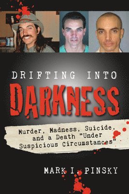 Mark I. Pinsky - Drifting Into Darkness, Häftad. Tillgänglighet: Tillfälligt slut