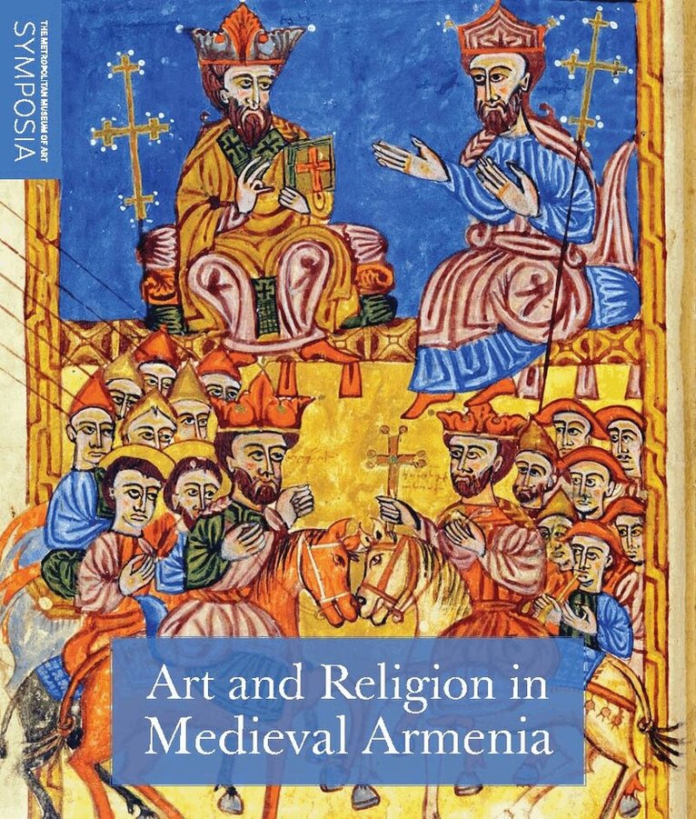Helen C. Evans - Art and Religion in Medieval Armenia, Häftad