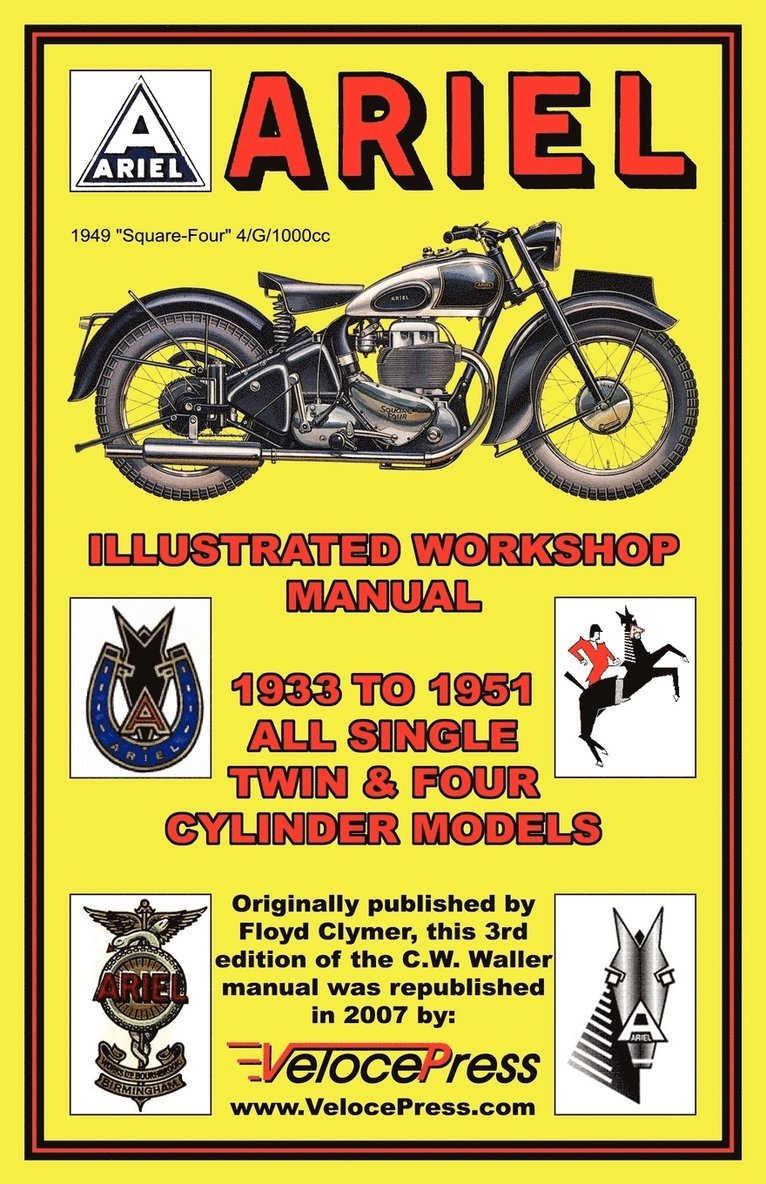 F. Clymer, C. Waller - Ariel Motorcycles Workshop Manual 1933-1951, Häftad. Tillgänglighet: Lägg i varukorg