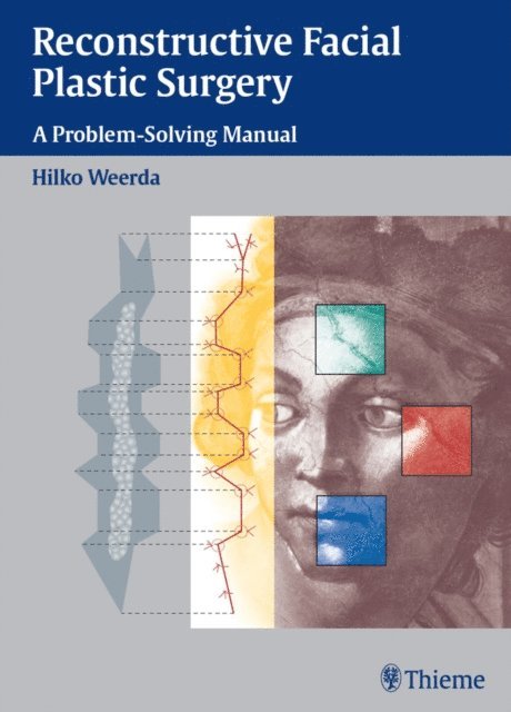Hilko Weerda - Reconstructive Facial Plastic Surgery, E-bok
