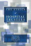 Ethics of Hospital Trustees