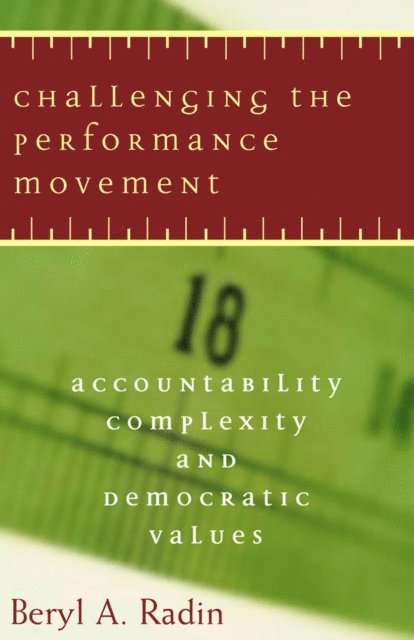 Beryl A. Radin - Challenging the Performance Movement, E-bok