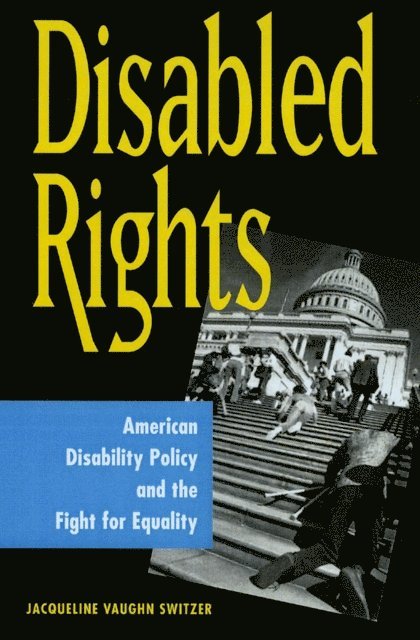 Jacqueline Vaughn Switzer - Disabled Rights, E-bok. Tillgänglighet: Lägg i varukorg