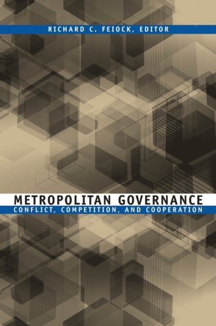 Richard C. Feiock - Metropolitan Governance, E-bok