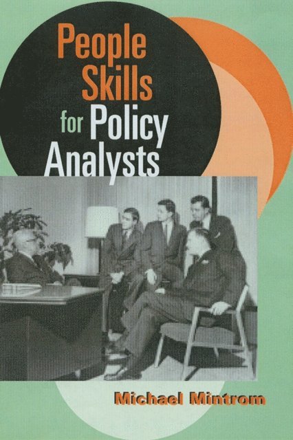 Michael Mintrom - People Skills for Policy Analysts, E-bok