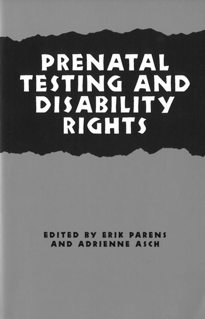 Adrienne Asch, Erik Parens - Prenatal Testing and Disability Rights, E-bok