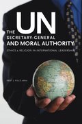 UN Secretary-General and Moral Authority