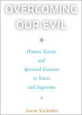 Overcoming Our Evil