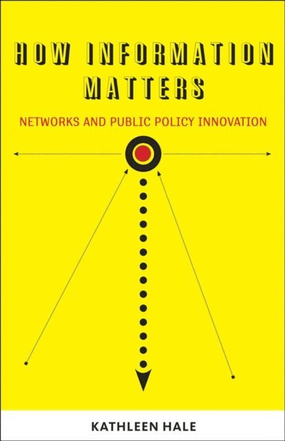 Kathleen Hale - How Information Matters, E-bok