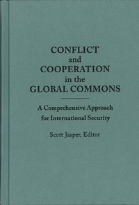 Conflict and Cooperation in the Global Commons