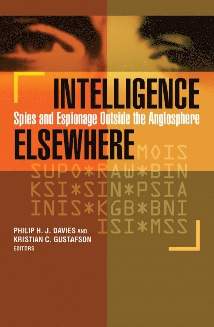 Kristian C. Gustafson, Philip H. J. Davies - Intelligence Elsewhere, E-bok. Tillgänglighet: Lägg i varukorg