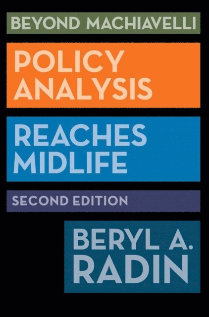 Beryl A. Radin - Beyond Machiavelli, E-bok