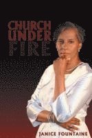 Janice Fountaine - Church Under Fire, Häftad