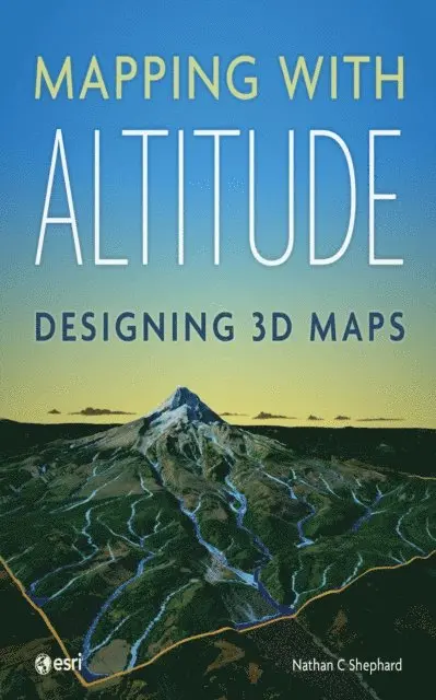 Nathan C Shephard - Mapping with Altitude, E-bok. Tillgänglighet: Lägg i varukorg