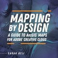 Mapping by Design
