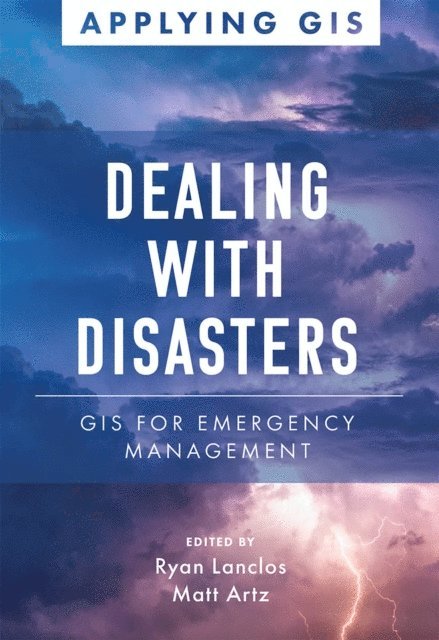 Matt Artz, Ryan Lanclos - Dealing with Disasters, E-bok