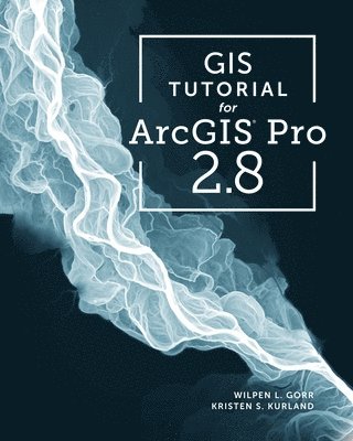 Wilpen L. Gorr, Kristen S. Kurland - GIS Tutorial for ArcGIS Pro 2.8, Övrigt