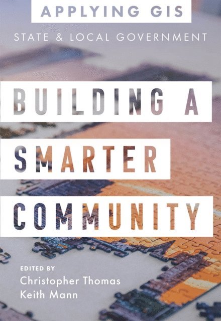 Keith Mann, Christopher Thomas - Building a Smarter Community, E-bok