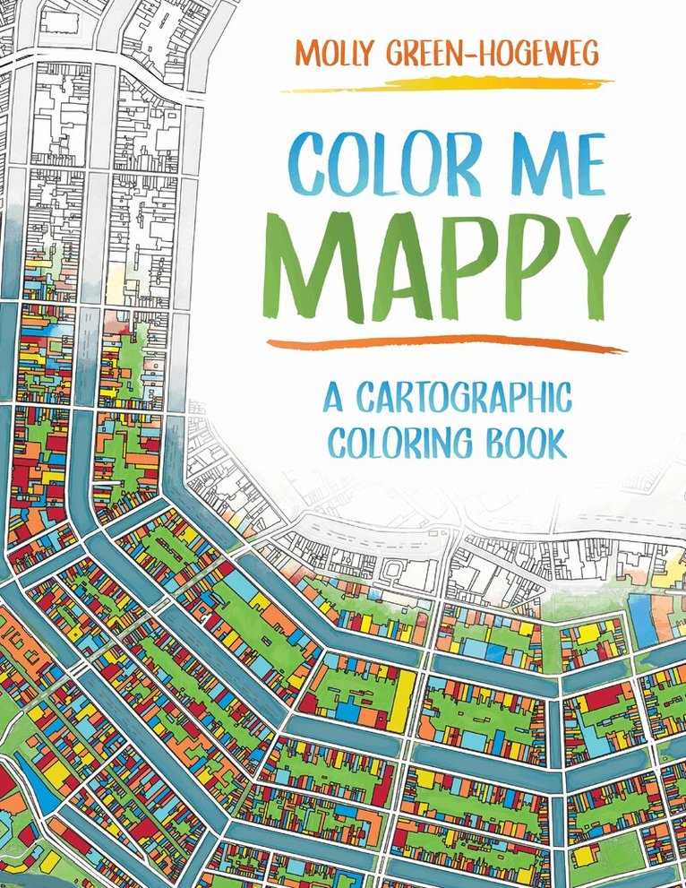 Molly Green-Hogeweg - Color Me Mappy, Häftad