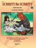 Step by Step 1a -- An Introduction to Successful Practice for Violin [Schritt Fr Schritt]: Macht Alle Mit! (German Language Edition), Book & CD