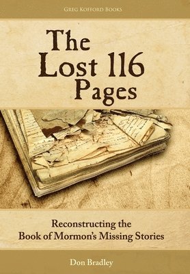 Don Bradley - Lost 116 Pages, Inbunden