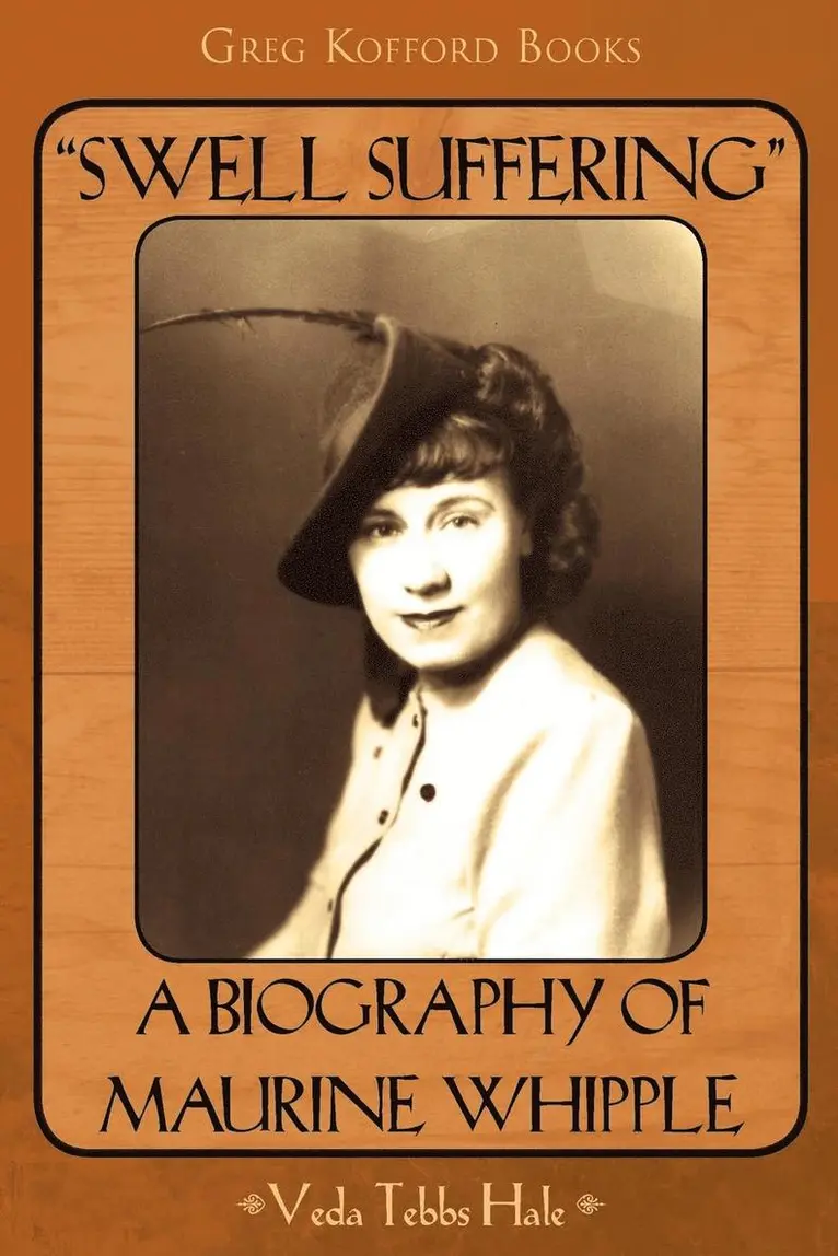 Veda Tebbs Hale - Swell Suffering A Biography of Maureen Whipple, Häftad. Tillgänglighet: Lägg i varukorg